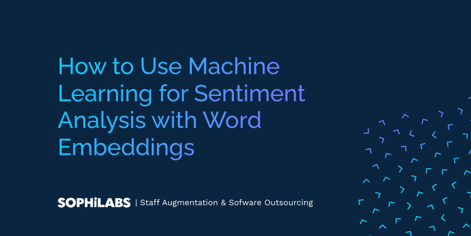Machine Learning for Sentiment Analysis